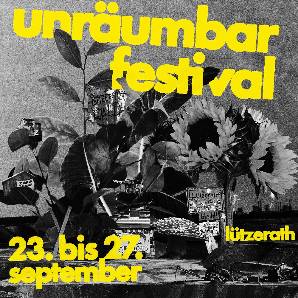 Sharepic Unräumbar Festival